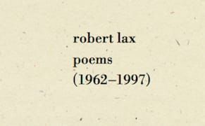 Beguiling Simplicity: The Poetry of Robert Lax