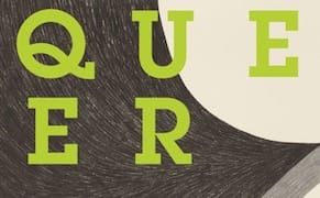 An Anthology of Queer Art Theory Puts Artists First