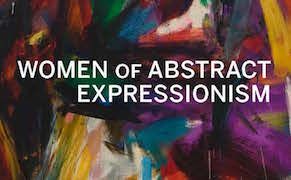 Reader’s Diary: ‘Women of Abstract Expressionism’