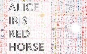 Cosmic Wind: Yoshimasu Gozo’s 'Alice Iris Red Horse'