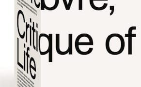 Reader’s Diary: Henri Lefebvre's ‘Critique of Everyday Life’ (Continued)
