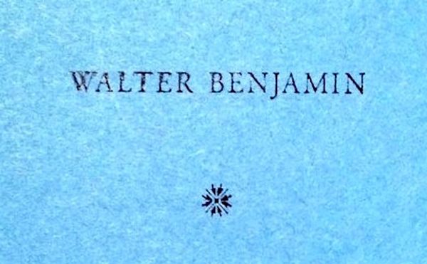 Reader’s Diary: Walter Benjamin's ‘Sonnets’