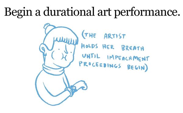 Things to Do While Waiting for Someone to Be Impeached