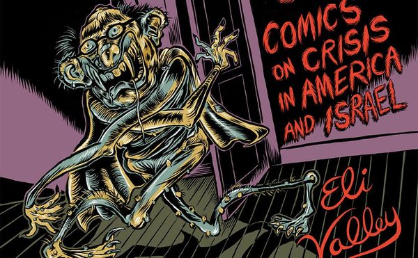 Scathing Comics About the Crisis of Being Jewish Today