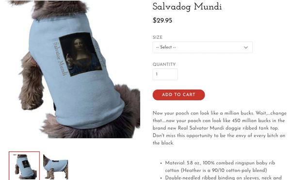 An Artist-Run Salvator Mundi Shop Offers T-Shirts, Dog Sweaters, and More