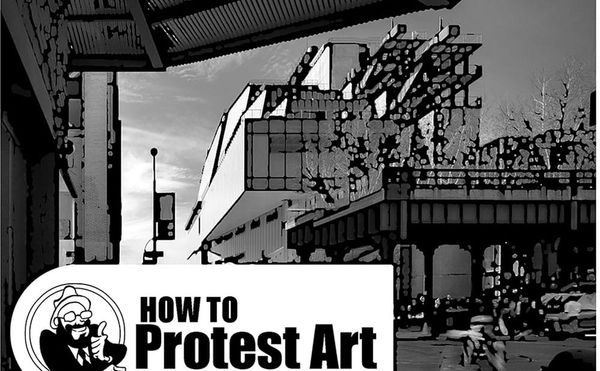 How to Protest Art