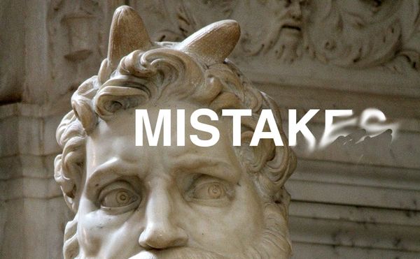 Sunday Edition, Mistakes: 😬 From Oversights to Missteps ❌