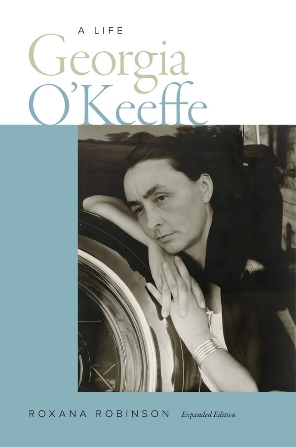 Rereading Georgia O’Keeffe’s Biography in a New Light