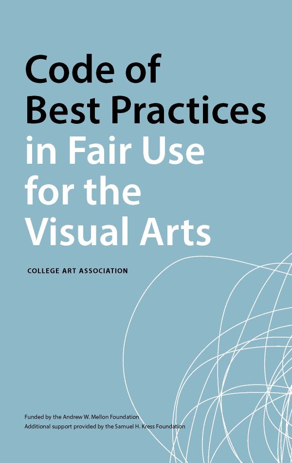How the College Art Association Bumbled Fair Use for their Conference Presenters