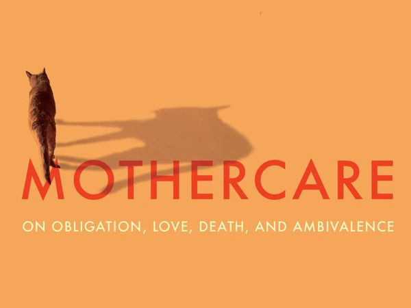 Lynne Tillman Explores How Her Mother Was Transformed by Aging and Illness