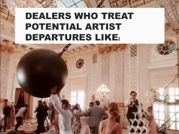 Art Problems: Difficult Dealers, Difficult Art