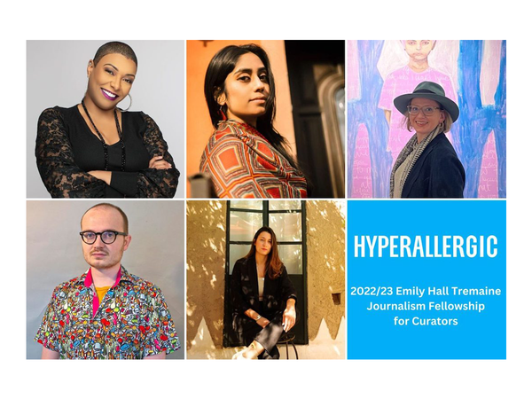 Announcing the Recipients of the 2022-23 Emily Hall Tremaine Journalism Fellowship for Curators