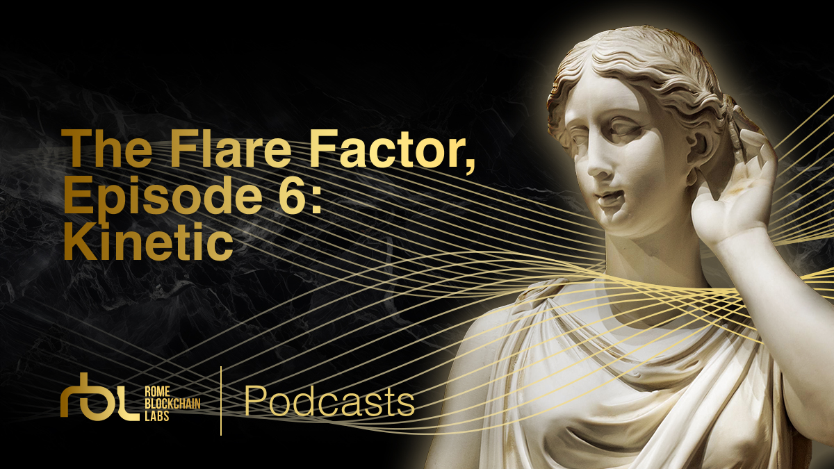 The Flare Factor, episode 6: Kinetic
