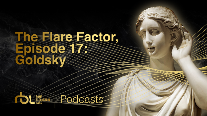 The Flare Factor, episode 17: Goldsky
