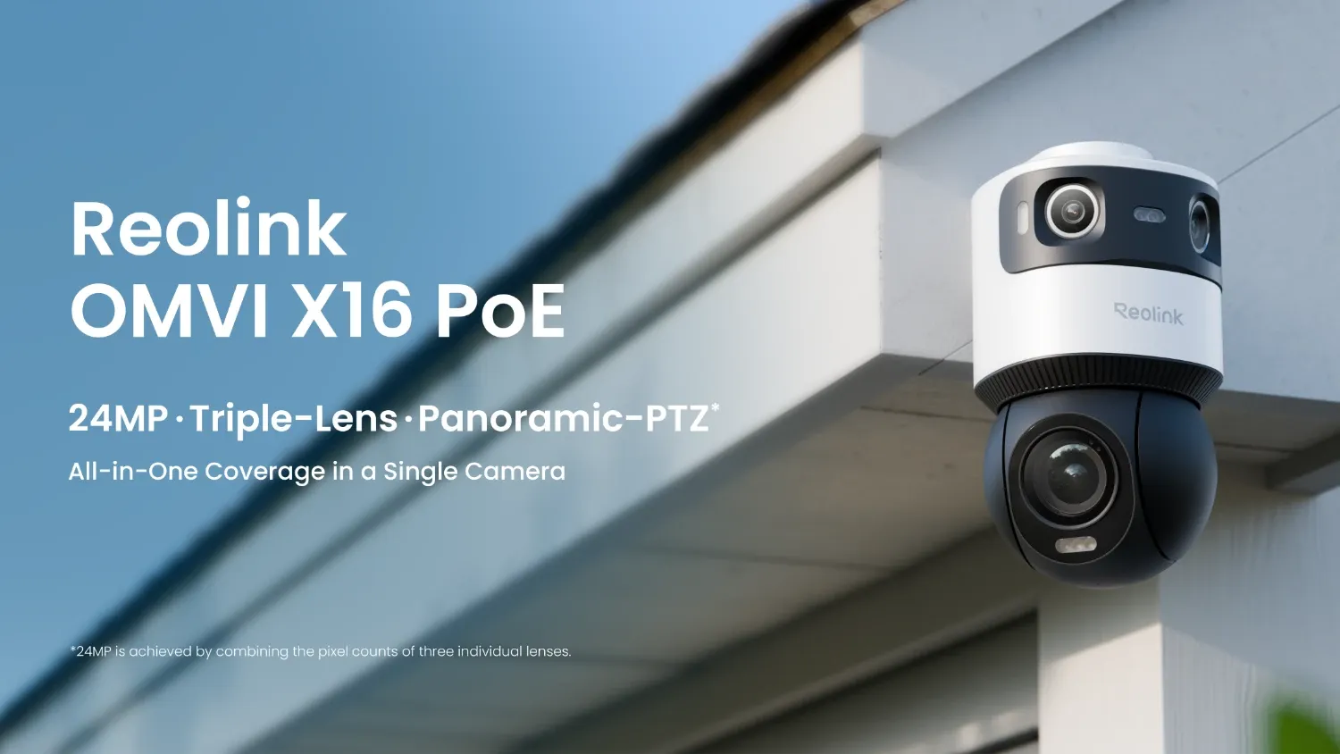 The new Reolink OMVI X16 PoE camera