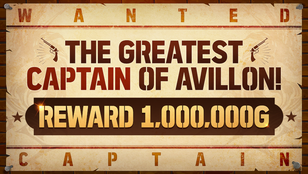 [Event] WANTED: The Greatest Captain of Avillon!