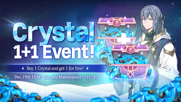 [Event] End-of-year Event II: Crystal Shop 1+1!