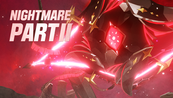 [Notice] Nightmare Part II Update