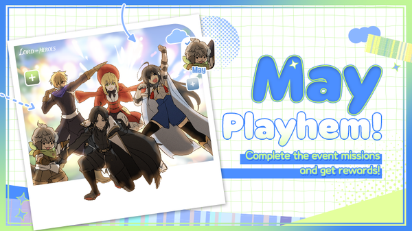 [Event] May Playhem! Mission Event