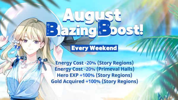 [Event] August Blazing Boost!