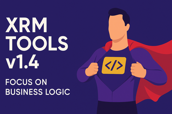 Xrm Tools v1.4 – Smarter Code Generation, One-Click Registrations, and Compile-Time Dependency Injection