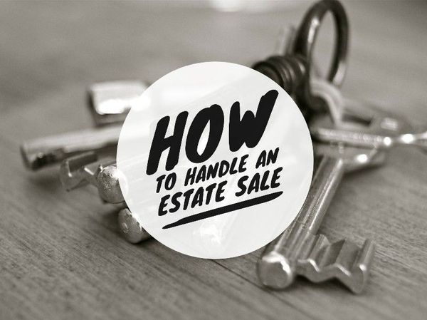 Content Club - How to handle an estate sale