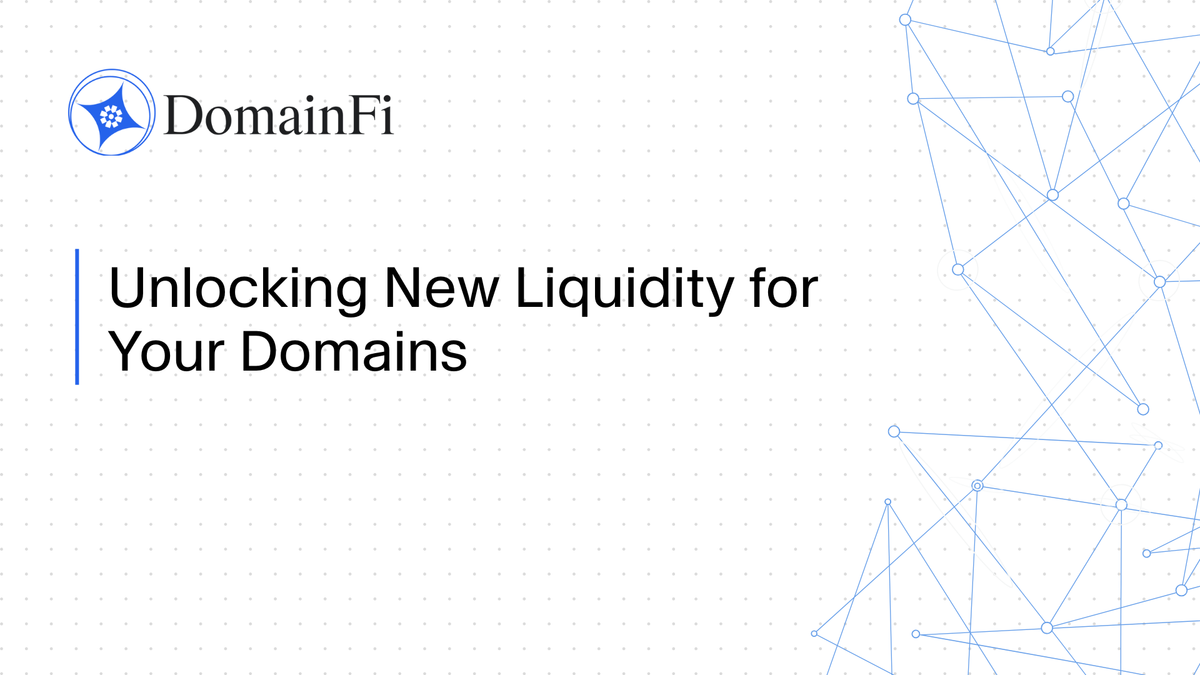 Unlocking New Liquidity for Your Domains