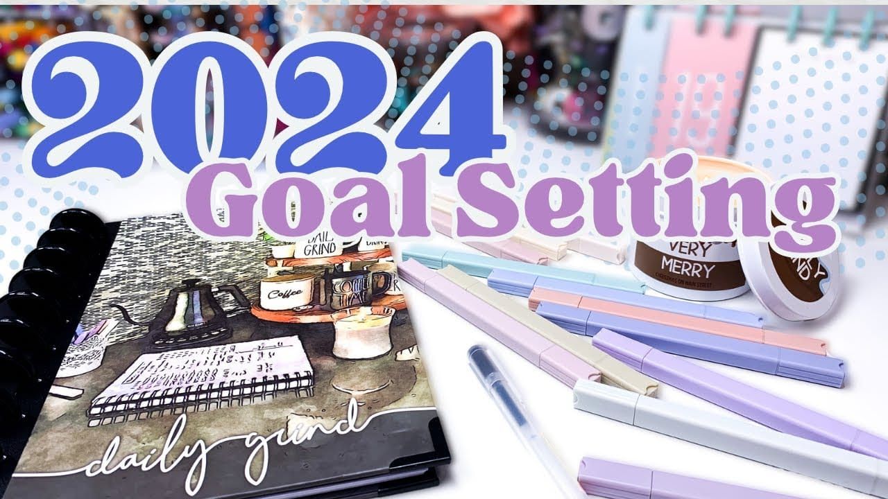 2024 Goals (school)