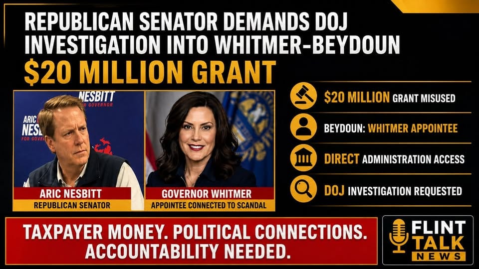 MICHIGAN SENATE MINORITY LEADER ARIC NESBITT ASKS DOJ TO INVESTIGATE GOVERNOR WHITMER'S CONNECTIONS TO FAY BEYDOUN