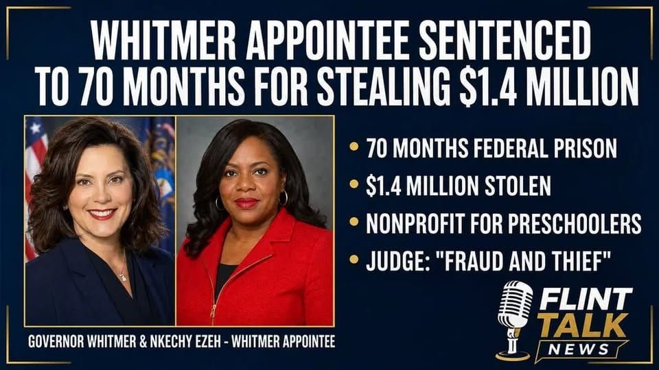 Governor Gretchen Whitmer Appointee Sentenced After Stealing $1.4 Million From Preschool Nonprofit