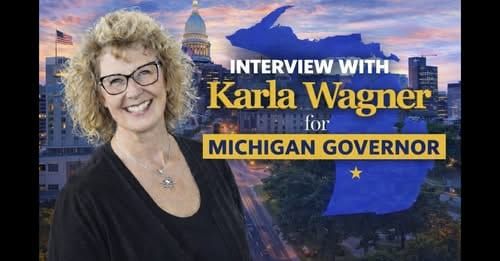 Karla Wagner for Michigan State Governor