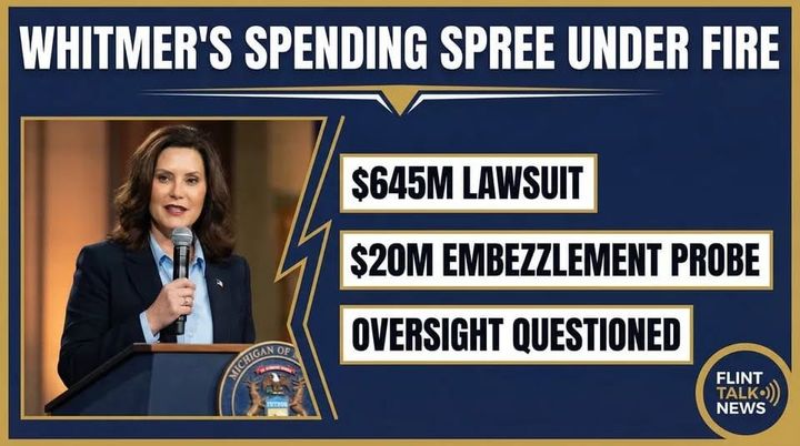 Whitmer's Spending Spree Under Fire: $645M Lawsuit and $20M Grant Embezzlement Probe