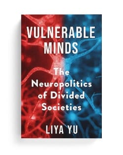 Book cover for "Vulnerable Minds" by Liya Yu, featuring a neural network design split in red and blue. The tone is thought-provoking and analytical.