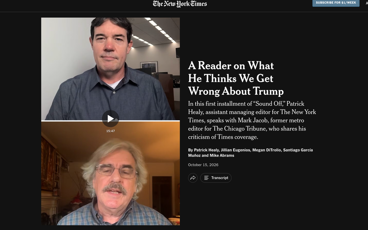 New York Times interview page featuring Patrick Healy above critic Mark Jacob, with the headline “A Reader on What He Thinks We Get Wrong About Trump.” and let me tell you, Mark brings it! 
