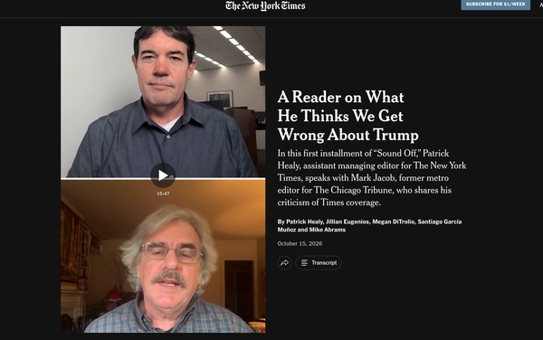 New York Times interview page featuring Patrick Healy above critic Mark Jacob, with the headline “A Reader on What He Thinks We Get Wrong About Trump.” and let me tell you, Mark brings it! 