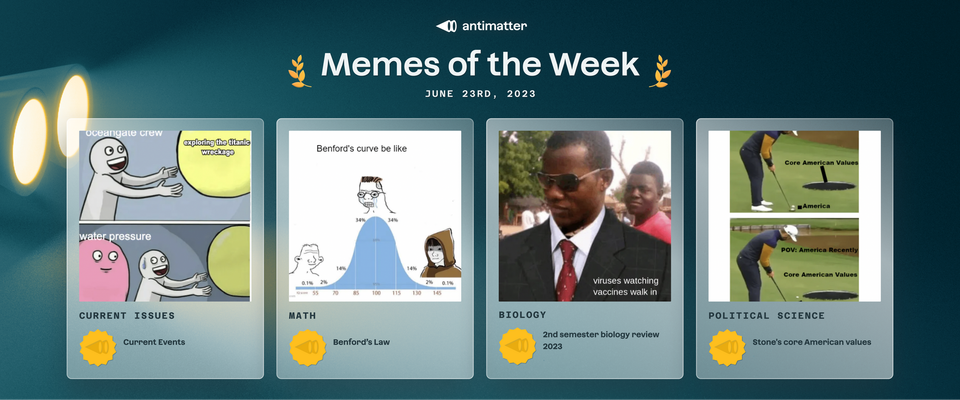 Antimatter Memes of The Week