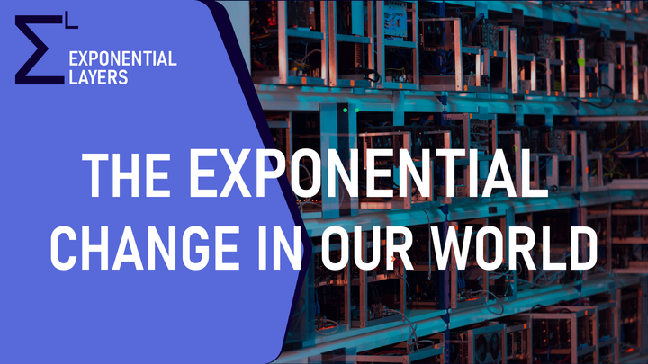 The Exponential Change In Our World