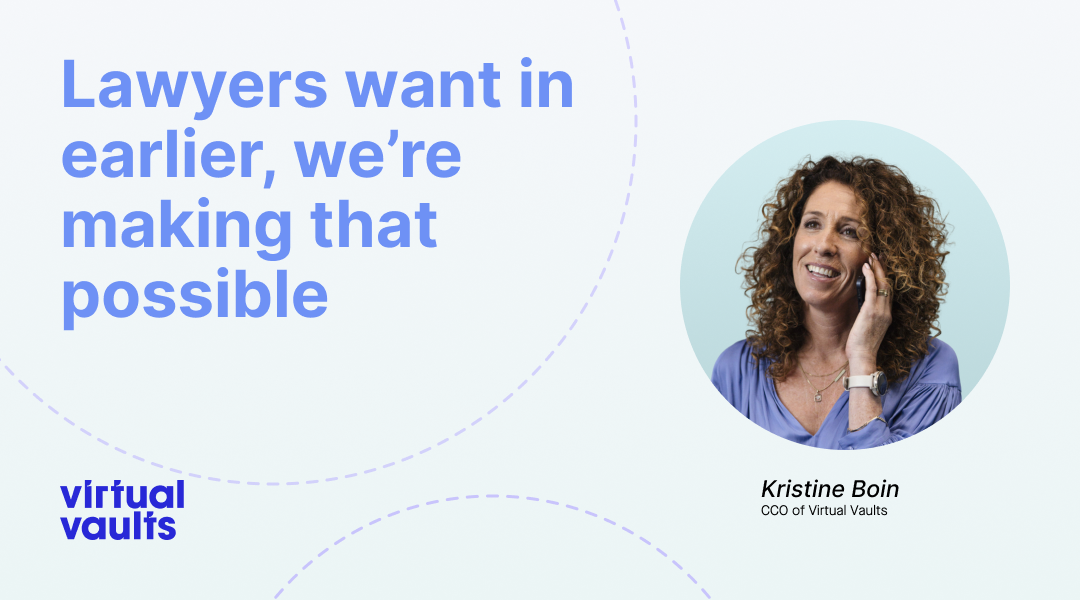 Lawyers want in earlier, we’re making that possible