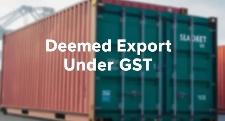 Deemed Exports under GST | Procedure for Refund