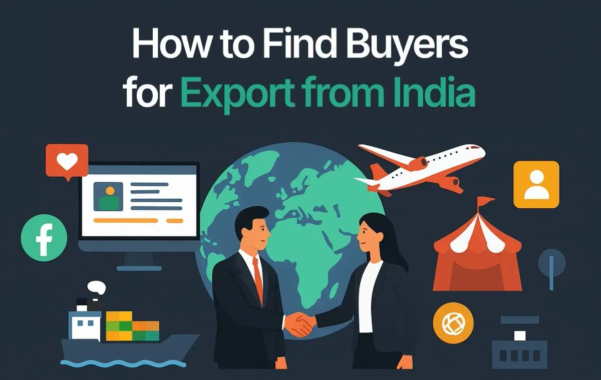 How to Find Buyers for Export from India