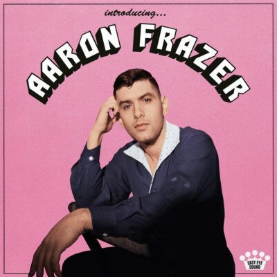 Pochette de Aaron Frazer - Introducing