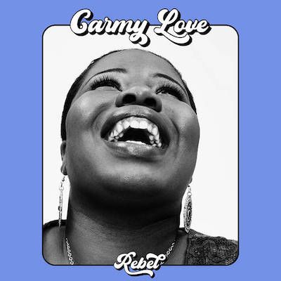 Pochette de Carmy Love - Rebel