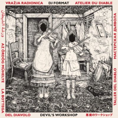 Pochette de DJ Format - Devils Workshop