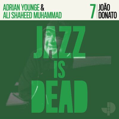 Pochette de Jazz Is Dead 7 - Joao Donato
