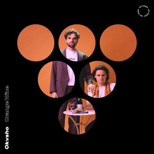 Okvsho - Orange Wine EP