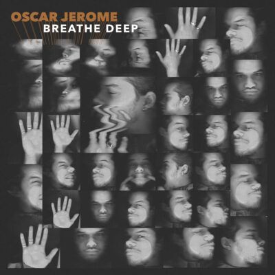 Pochette de Oscar Jerome ‎– Breathe Deep