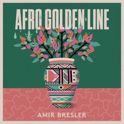 Amir Bresler - Afro Golden Line