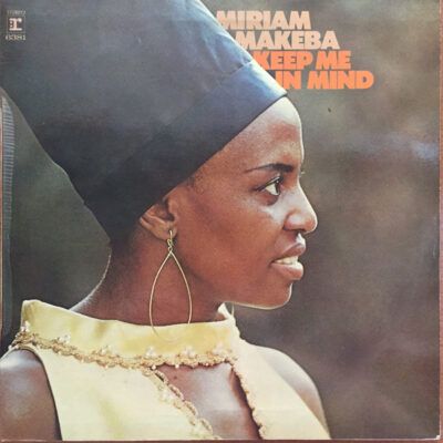 Miriam Makeba - Keep Me In Mind