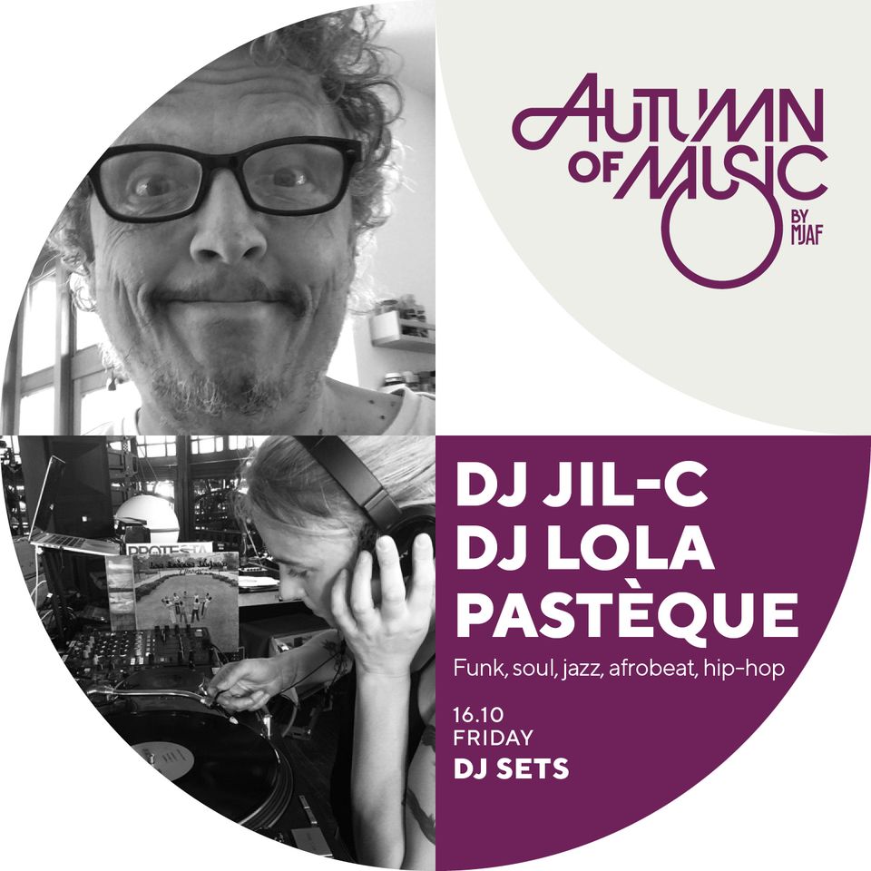 DJ Jil-C & Lola Pastèque