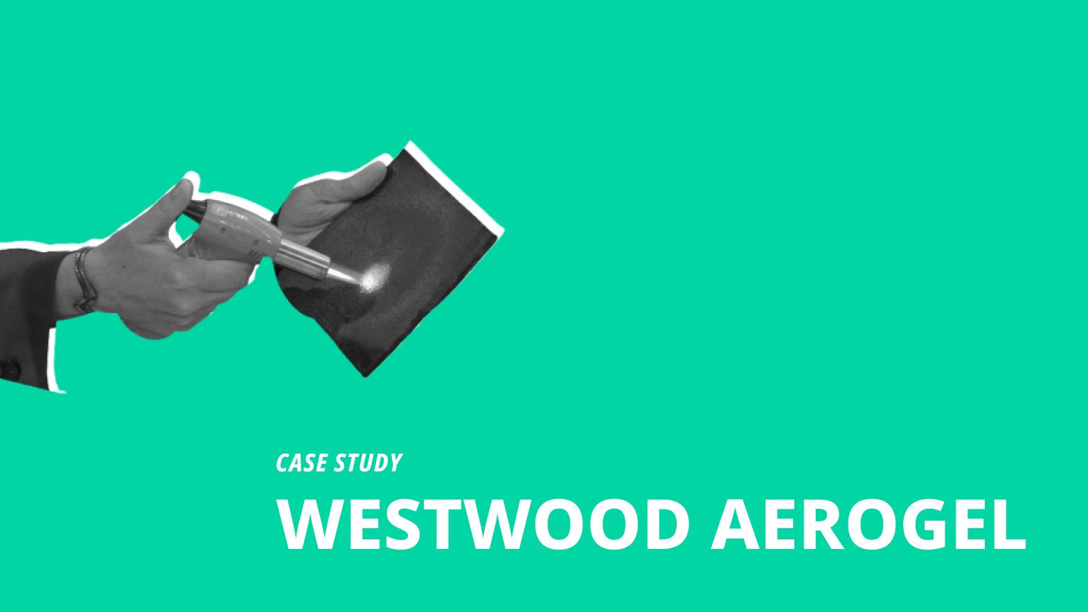 Case Study WestwoodAerogel